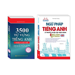 Combo Ngữ pháp tiếng Anh lý thuyết và bài tập thực hành , 3500 từ vựng tiếng Anh theo chủ