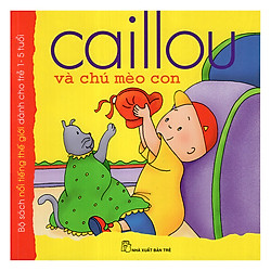 Caillou Và Chú Mèo Con