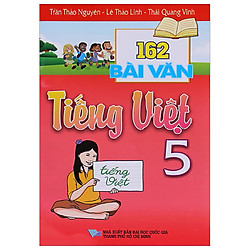 162 Bài Văn Tiếng Việt 5 (2017)