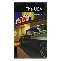 Oxford Bookworms Library (3 Ed.) 3: The USA Factfile