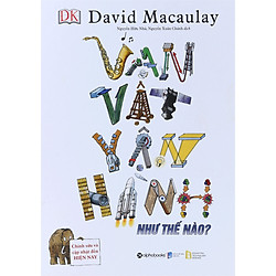 Vạn Vật Vận Hành Như Thế Nào (tặng kèm bút háo hức)