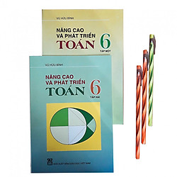 Combo Nâng cao và phát triển Toán lớp 6 + 3 bút bi dài