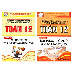 Combo 2 Cuốn Luyện Thi Toán: Tinh Hoa Các Phương Pháp Và Kỹ Năng Giải Trắc Nghiệm Toán 12