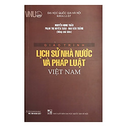 Giáo Trình Lịch Sử Nhà Nước Và Pháp Luật Việt Nam