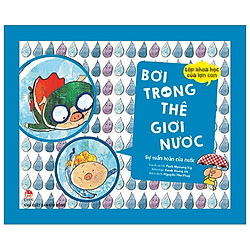 Lớp Khoa Học Của Lợn Con – Bơi Trong Thế Giới Nước (Sự Tuần Hoàn Của Nước)