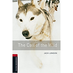 Oxford Bookworms Library (3 Ed.) 3: The Call of the Wild MP3 Pack