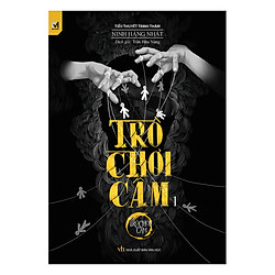 Trò Chơi Cấm (Tập 1)