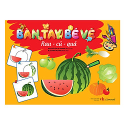 Bàn Tay Bé Vẽ – Rau Củ Quả