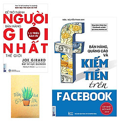 Combo Bán Hàng, Quảng Cáo Và Kiếm Tiền Trên Facebook và Để Trở Thành Người Bán Hàng Giỏi