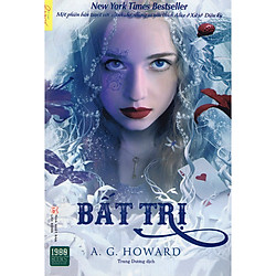 Bất Trị ( Quà Tặng: Cây Viết Kute’ )