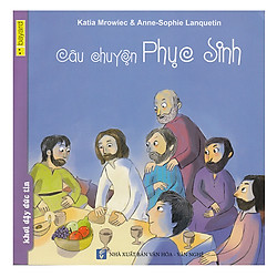 Câu Chuyện Phục Sinh