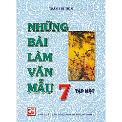 Những bài làm văn mẫu lớp 7 tập 1