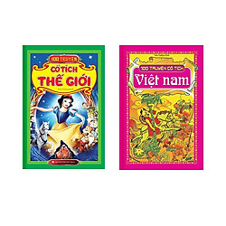 100 Truyện Cổ Tích Thế Giới + 100 Truyện Cổ Tích Việt Nam (Bìa Cứng)