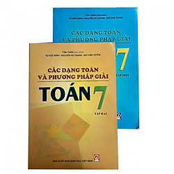 Combo Các dạng bài toán và phương pháp giải Toán lớp 7 tập 1&2