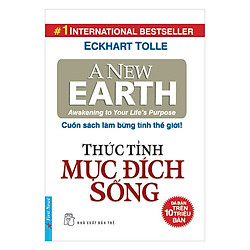 Thức Tỉnh Mục Đích Sống (Tái Bản)