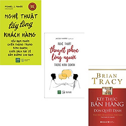 Combo 3 Cuốn Sách : Nghệ Thuật Lấy Lòng Khách Hàng + Nghệ Thuật Thuyết Phục Lòng Người +