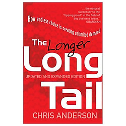 The Long Tail: How Endless Choice is Creating Unlimited Demand