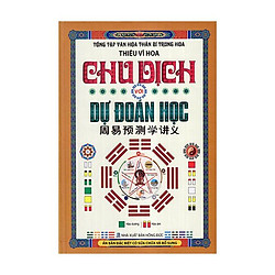 Chu Dịch Với Dự Đoán Học