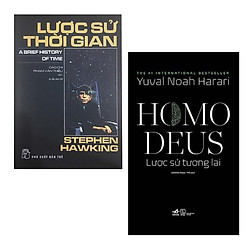 Combo 2 Cuốn Sách Hay Nhất : Homo Deus: Lược Sử Tương Lai + Lược Sử Thời Gian (Tái Bản 20