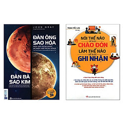 Combo Sách đàn ông sao hoả đàn bà sao kim – Nói thế nào để được chào đón làm thế nào để được ghi nhận (Tặng ngẫu nhiên 1 cuốn truyện song ngữ bìa mềm tr