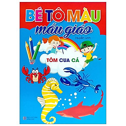 Bé Tô Màu Mẫu Giáo – Tôm, Cua, Cá