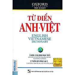 Từ Điển Anh – Việt (Hơn 350.000 Từ) – Tái Bản(Tặng Kèm Bookmark PL)