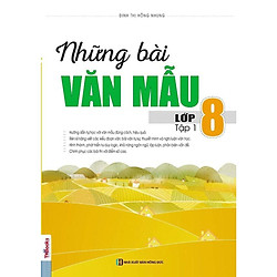 Những Bài Văn Mẫu Lớp 8 – Tập 1 (Tặng Bút Hoạt Hình Kute)