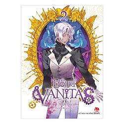 Hồi Kí Vanitas – Tập 2