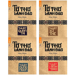 Bộ 4 Cuốn Tứ Thư Lãnh Đạo – Hoà Nhân
