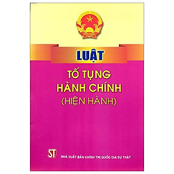 Luật Tố Tụng Hành Chính (Hiện Hành)