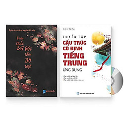 Combo 2 sách: Trung Quốc 247: Góc nhìn bỡ ngỡ (Song ngữ Trung – Việt có Pinyin) + Tự học Ngữ Pháp: Tuyển tập Cấu trúc cố định tiếng Trung ứng dụng  + DVD quà tặng