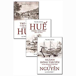 Combo Những Cuốn Sách Về Huế Và Triều Nguyễn (Bộ 3 Cuốn)