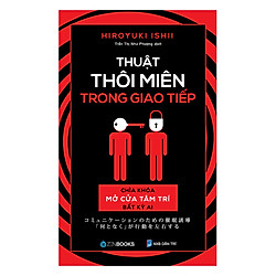 Thuật Thôi Miên Trong Giao Tiếp