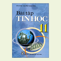 Bài Tập Tin học 11 (Chuẩn)