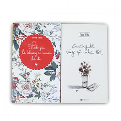 Sách Combo Phan Ý Yên: Tình yêu là không ai muốn bỏ đi + Ai cũng đã từng yêu như thế (Bản mới)