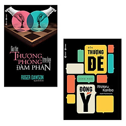 Bộ 2 cuốn sách để thành công rực rỡ trong đàm phán: Giữ Thế Thượng Phong Trên Bàn Đàm Phá