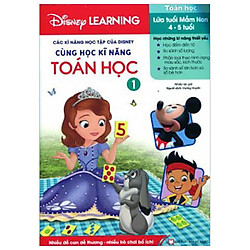 Các Kĩ Năng Học Tập Của Disney – Cùng Học Kĩ Năng Toán Học – Tập 1