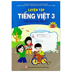 Luyện Tập Tiếng Việt 3 – Tập 2 (Trình Bày Trên Giấy Ô Li)