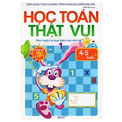 Cùng Em Vào Lớp 1 – Học Toán Thật Vui (Tập 1)