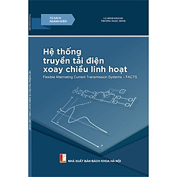 Hệ thống truyền tải điện xoay chiều linh hoạt
