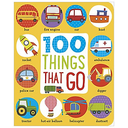 First 100 Things That Go