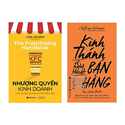 Combo Sách Kỹ Năng Kinh Doanh: Kinh Thánh Về Nghệ Thuật Bán Hàng + Nhượng Quyền Kinh Do