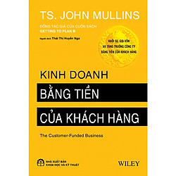 Kinh Doanh Bằng Tiền Của Khách Hàng