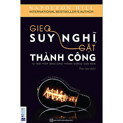 Gieo suy nghĩ gặt thành công