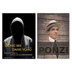 Combo 2 Cuốn Bí Kíp Marketing – Bán Hàng: Bóng Ma Danh Vọng + Sự Trỗi Dậy Của Siêu Lừa Ponzi