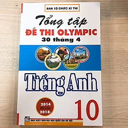 Tổng Ôn Tập Đề Thi Olympic 30 Tháng 4 Tiếng Anh 10