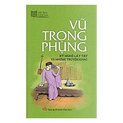 Kỹ Nghệ Lấy Tây Và Những Truyện Khác