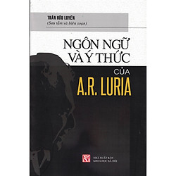 Ngôn Ngữ Và Ý Thức Của A.R Luria