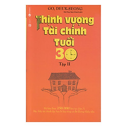 Thịnh Vượng Tài Chính Tuổi 30 – Tập 2 (Tái Bản)