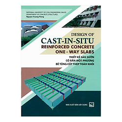 Cast – In – Situ Reinforced Concrete One – Way Slabs Thiết Kế Sàn Sườn Có Bản Một Phương
